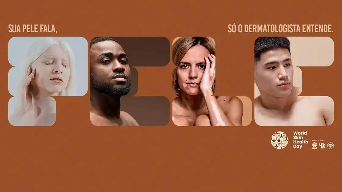 Dia Mundial da Saúde da Pele destaca a urgência de cuidados dermatológicos