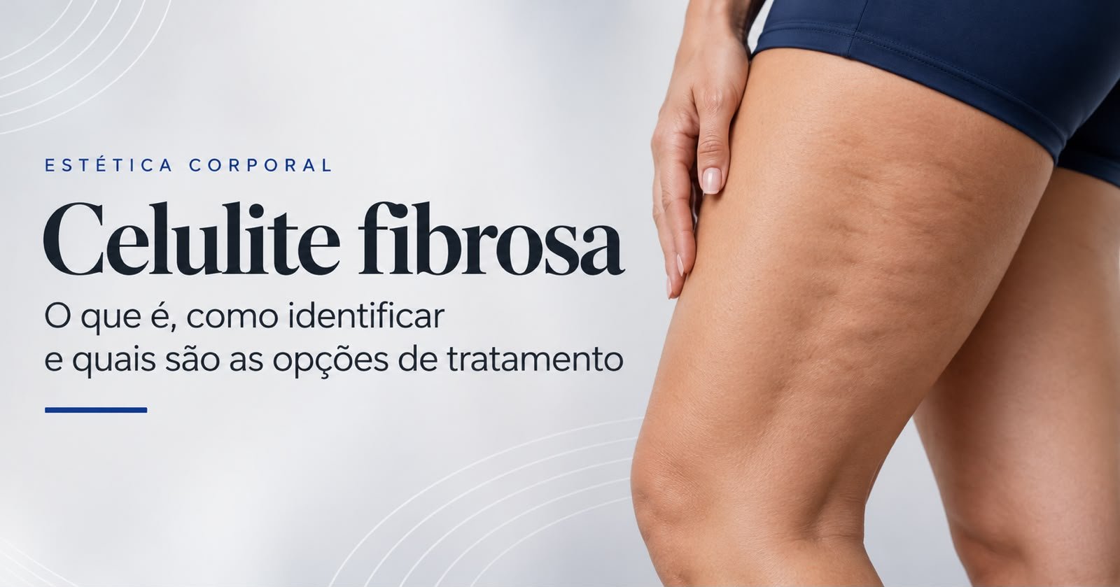 celulite fibrosa o que é